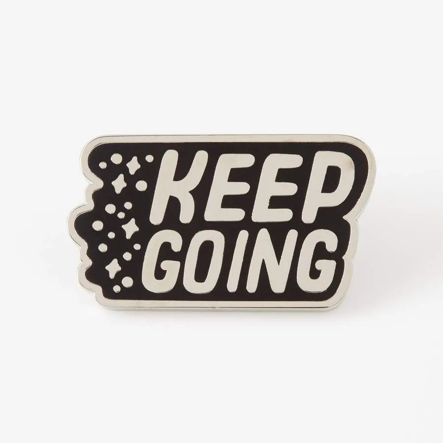 Punky Pins Keep Going Enamel Pin